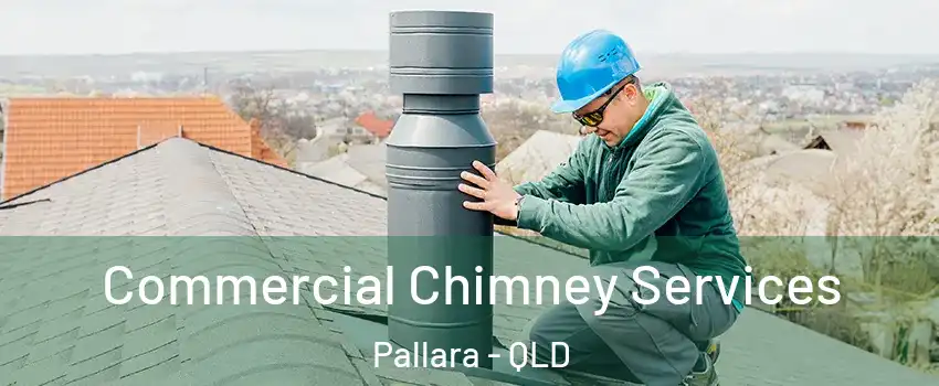 Commercial Chimney Services Pallara - QLD