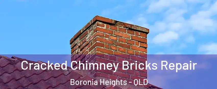 Cracked Chimney Bricks Repair Boronia Heights - QLD