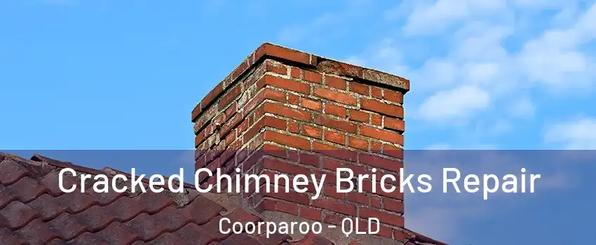 Cracked Chimney Bricks Repair Coorparoo - QLD