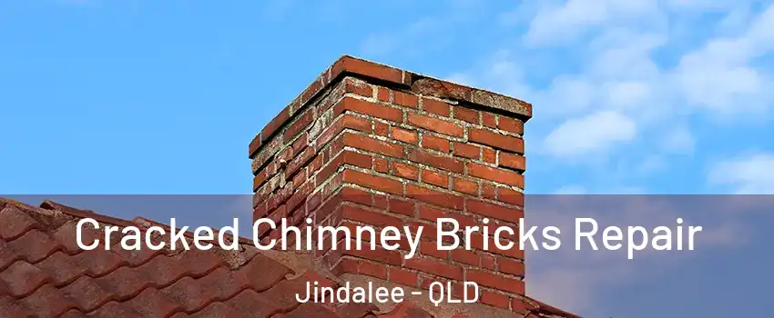 Cracked Chimney Bricks Repair Jindalee - QLD