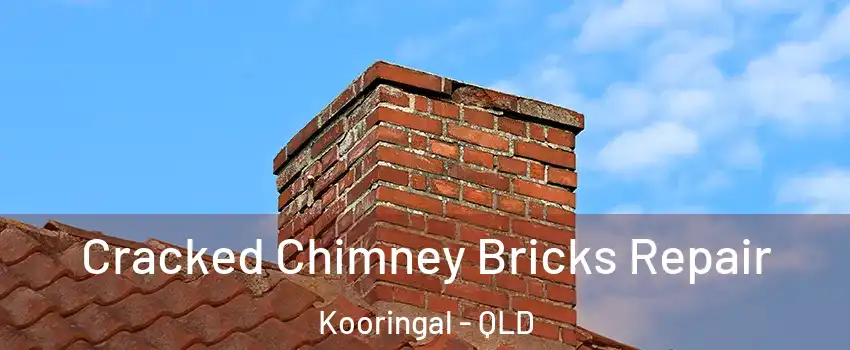 Cracked Chimney Bricks Repair Kooringal - QLD
