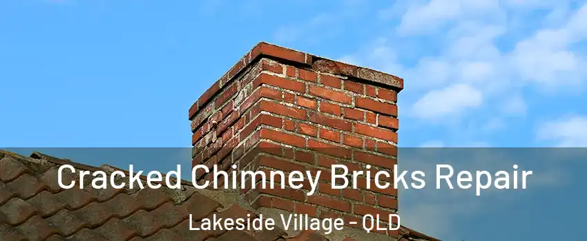 Cracked Chimney Bricks Repair Lakeside Village - QLD