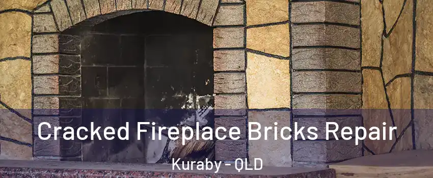 Cracked Fireplace Bricks Repair Kuraby - QLD