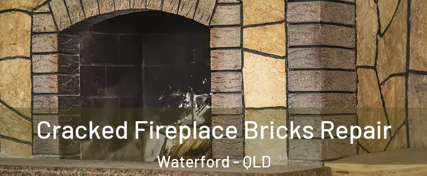 Cracked Fireplace Bricks Repair Waterford - QLD