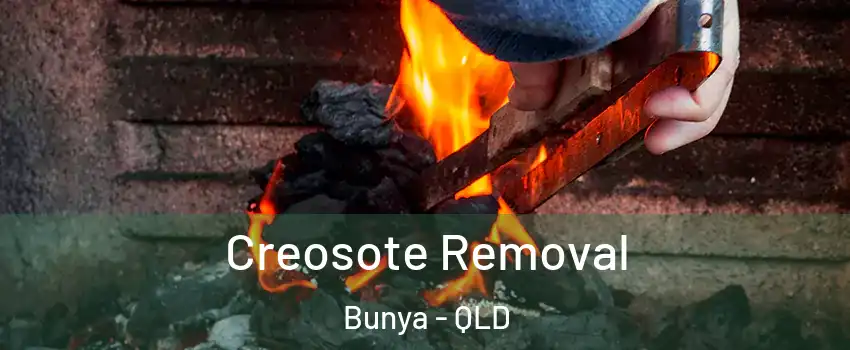 Creosote Removal Bunya - QLD