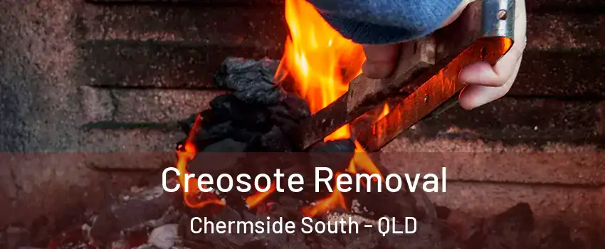 Creosote Removal Chermside South - QLD