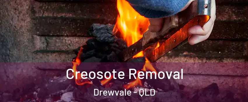 Creosote Removal Drewvale - QLD
