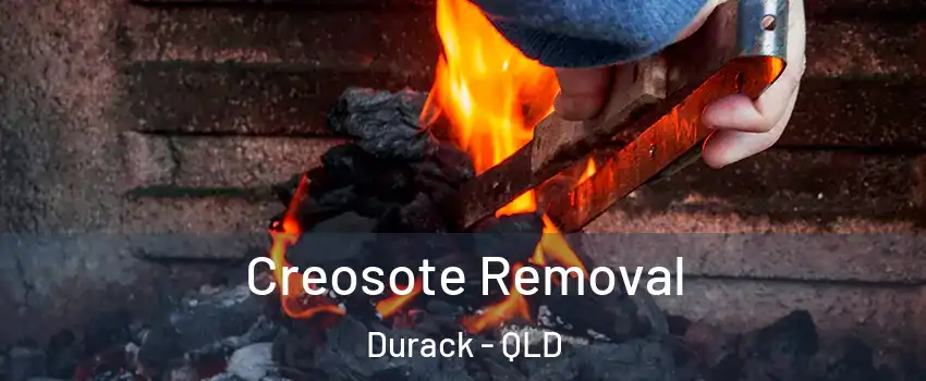 Creosote Removal Durack - QLD