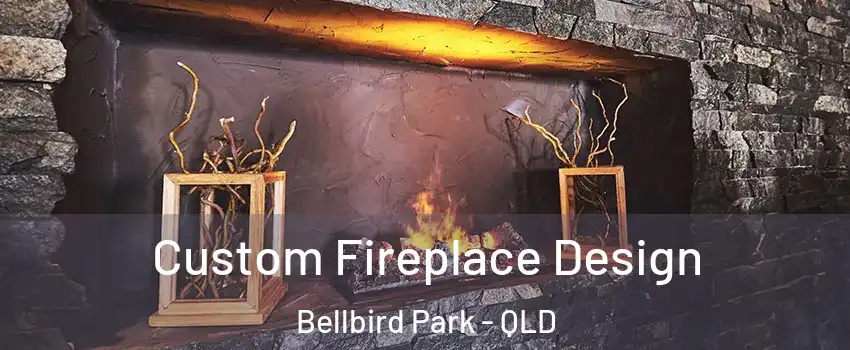 Custom Fireplace Design Bellbird Park - QLD