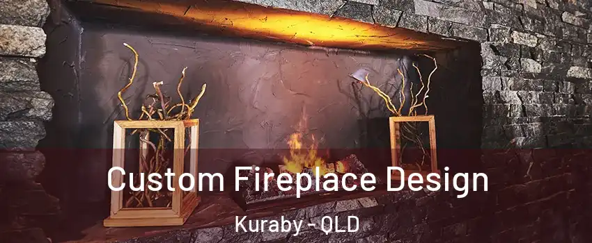  Custom Fireplace Design Kuraby - QLD
