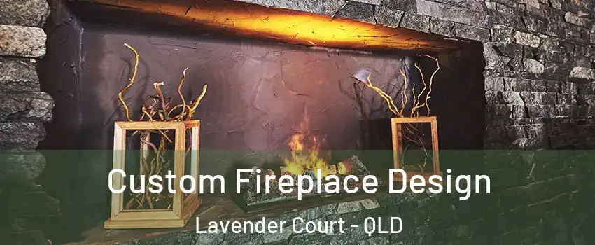 Custom Fireplace Design Lavender Court - QLD