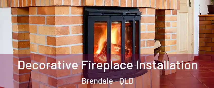 Decorative Fireplace Installation Brendale - QLD