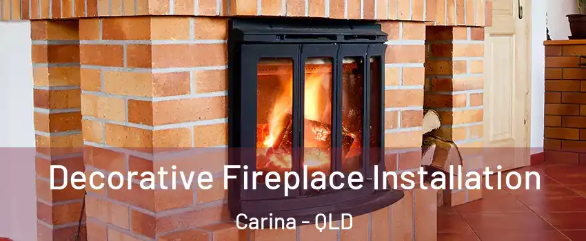 Decorative Fireplace Installation Carina - QLD