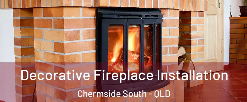 Decorative Fireplace Installation Chermside South - QLD