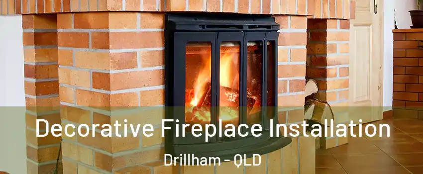 Decorative Fireplace Installation Drillham - QLD