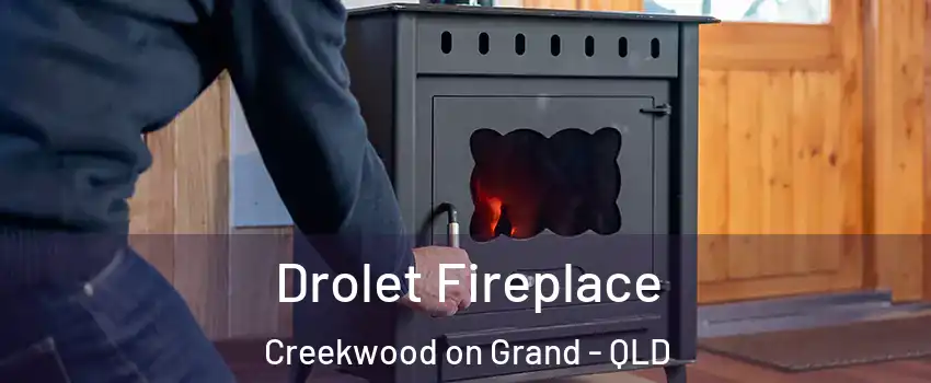 Drolet Fireplace Creekwood on Grand - QLD