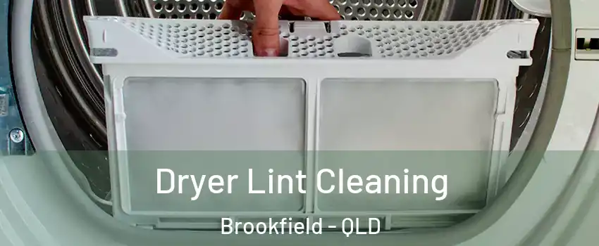 Dryer Lint Cleaning Brookfield - QLD