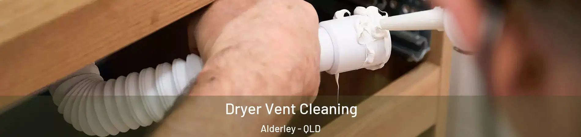 Dryer Vent Cleaning Alderley - QLD