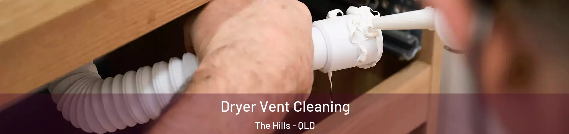 Dryer Vent Cleaning The Hills - QLD