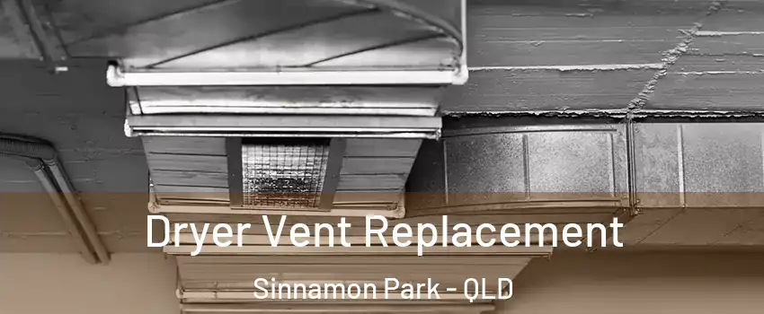 Dryer Vent Replacement Sinnamon Park - QLD