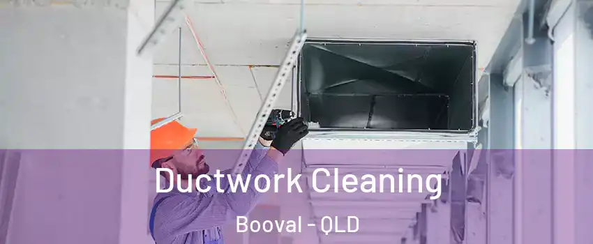Ductwork Cleaning Booval - QLD