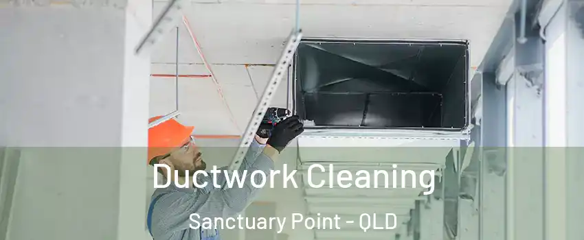 Ductwork Cleaning Sanctuary Point - QLD