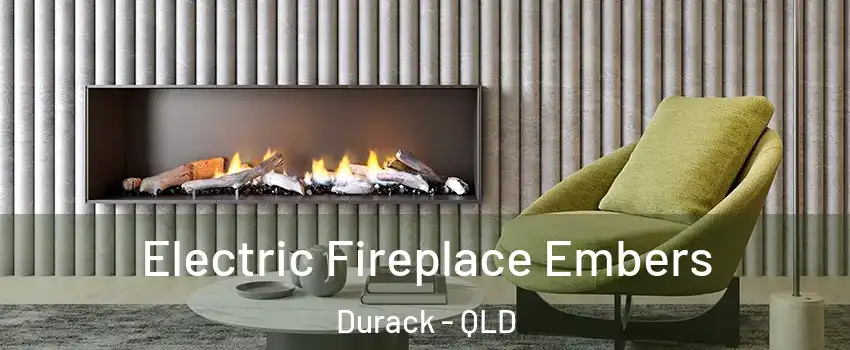 Electric Fireplace Embers Durack - QLD