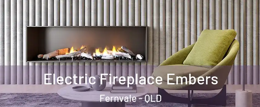 Electric Fireplace Embers Fernvale - QLD