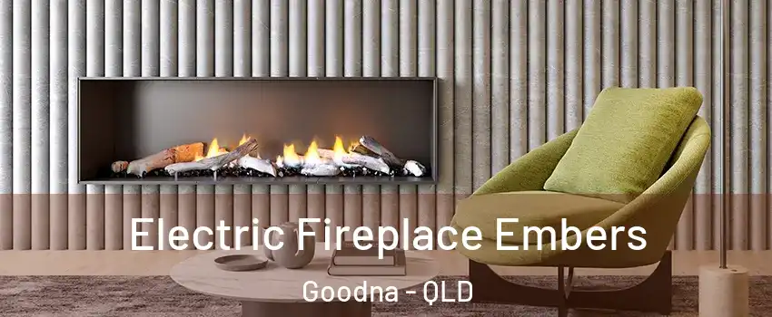 Electric Fireplace Embers Goodna - QLD