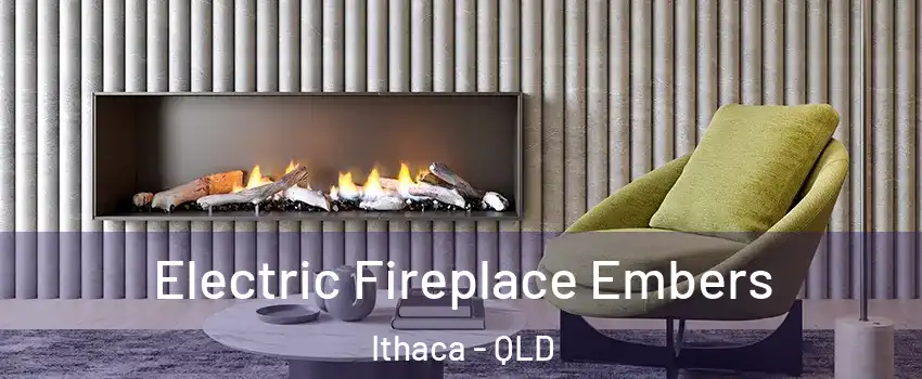 Electric Fireplace Embers Ithaca - QLD