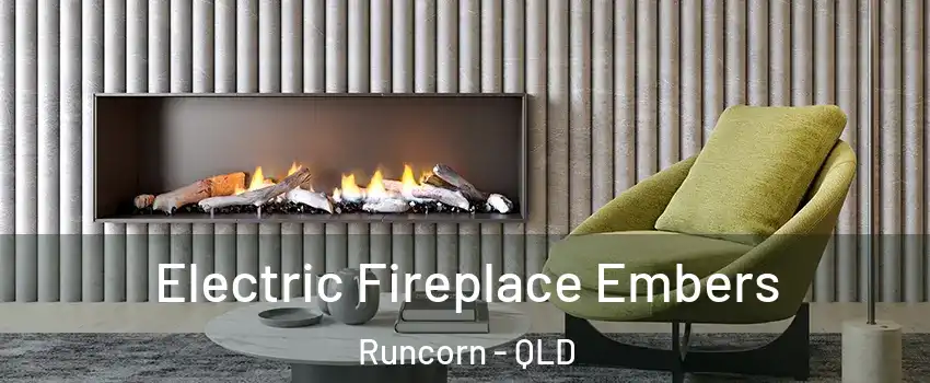 Electric Fireplace Embers Runcorn - QLD