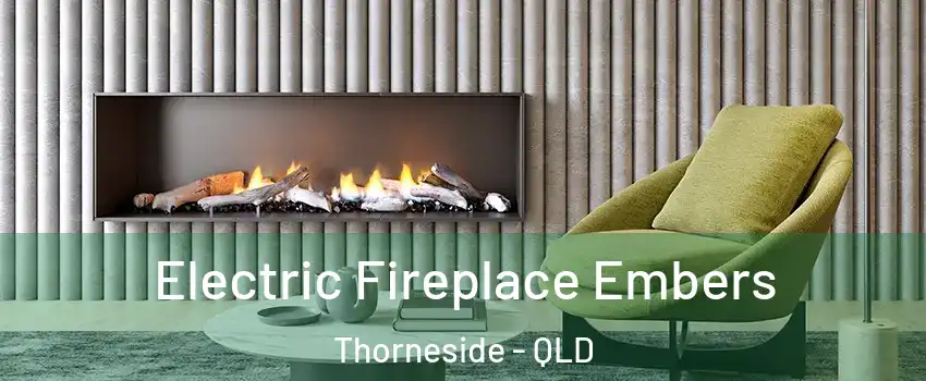 Electric Fireplace Embers Thorneside - QLD