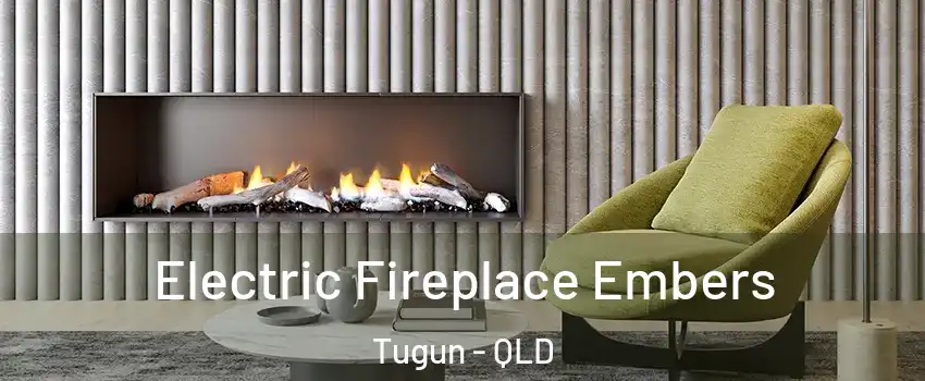 Electric Fireplace Embers Tugun - QLD
