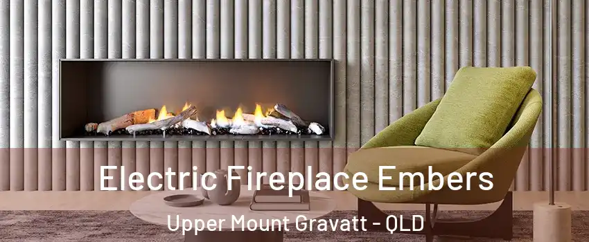 Electric Fireplace Embers Upper Mount Gravatt - QLD