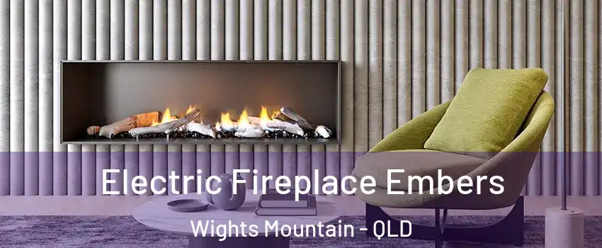 Electric Fireplace Embers Wights Mountain - QLD