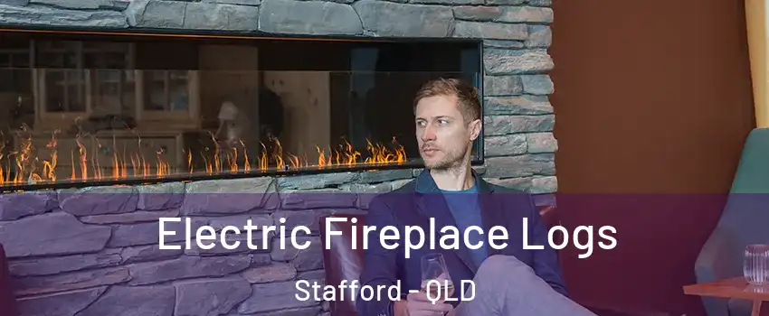 Electric Fireplace Logs Stafford - QLD