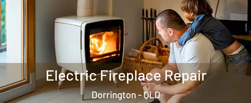 Electric Fireplace Repair Dorrington - QLD