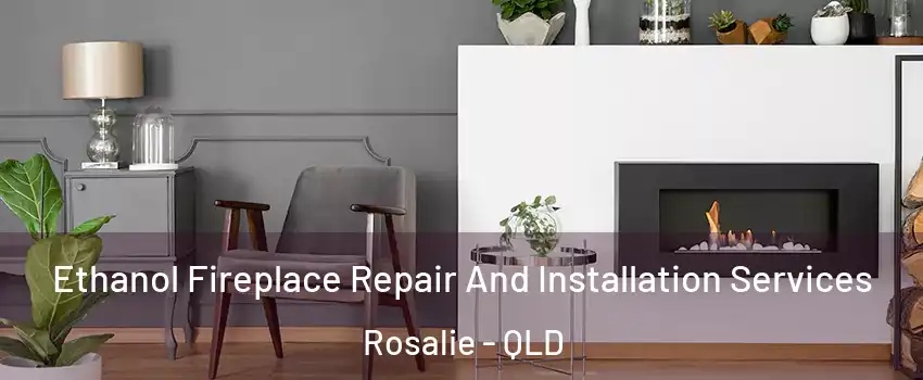 Ethanol Fireplace Repair And Installation Services Rosalie - QLD