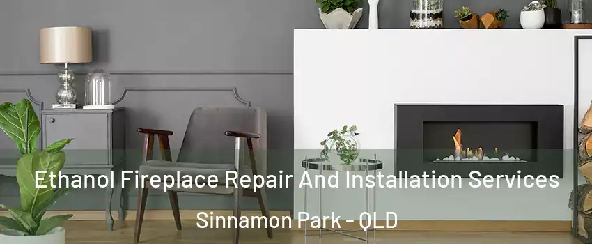 Ethanol Fireplace Repair And Installation Services Sinnamon Park - QLD
