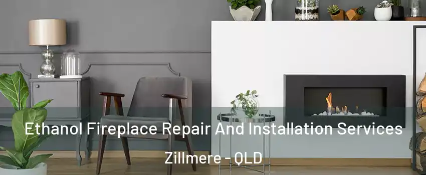 Ethanol Fireplace Repair And Installation Services Zillmere - QLD