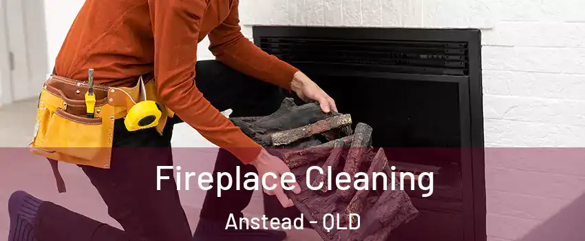 Fireplace Cleaning Anstead - QLD