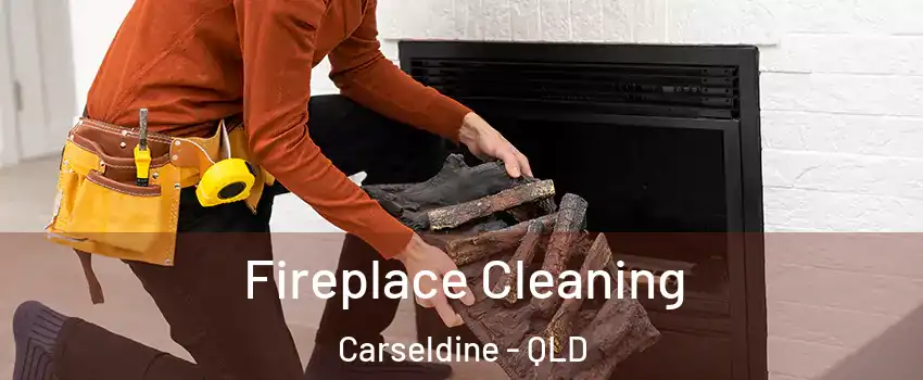 Fireplace Cleaning Carseldine - QLD