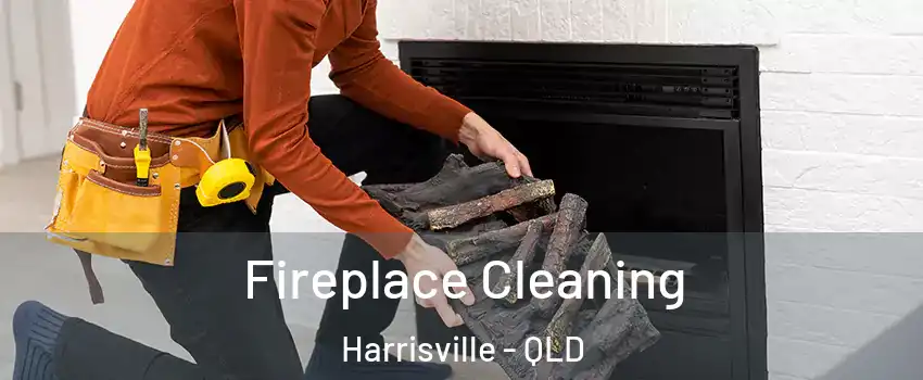 Fireplace Cleaning Harrisville - QLD