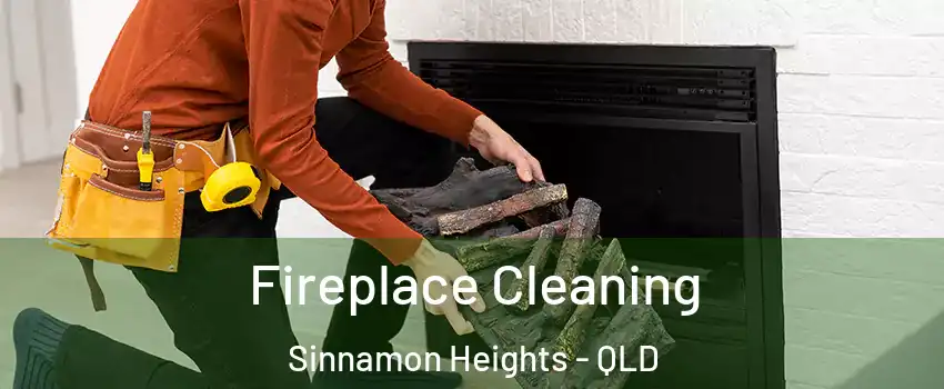 Fireplace Cleaning Sinnamon Heights - QLD