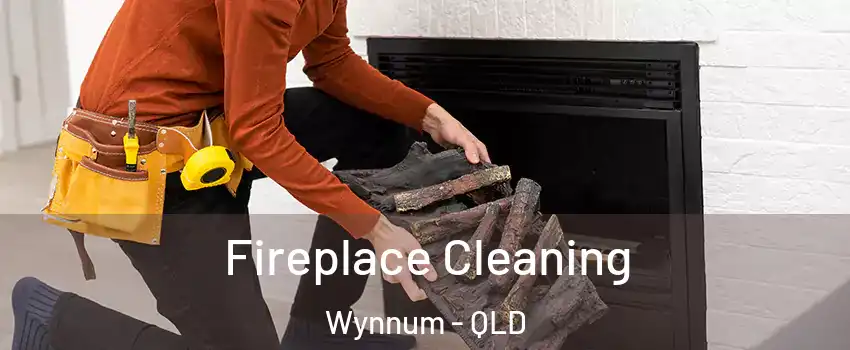Fireplace Cleaning Wynnum - QLD