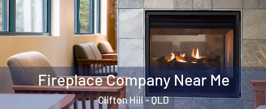 Fireplace Company Near Me Clifton Hill - QLD