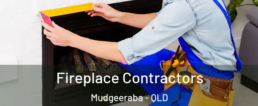 Fireplace Contractors Mudgeeraba - QLD