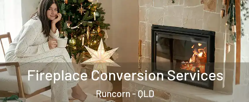 Fireplace Conversion Services Runcorn - QLD
