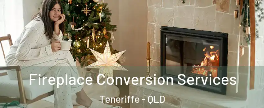 Fireplace Conversion Services Teneriffe - QLD
