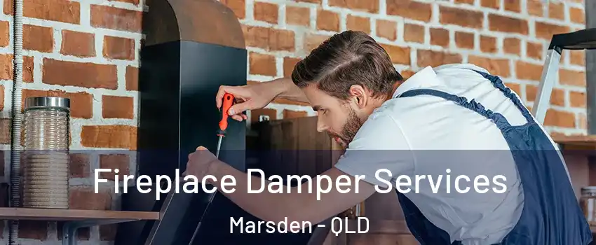 Fireplace Damper Services Marsden - QLD